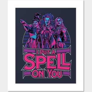 I Put A Spell On You - Hocus Pocus Posters and Art